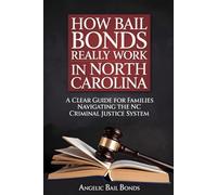 How Bail Bonds Really Work in North Carolina