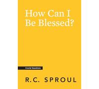 How Can I Be Blessed?