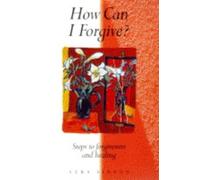 How Can I Forgive?: Steps to Forgiveness and Healing (Lion Pocketbooks) by Vera Sinton (1999-08-20)