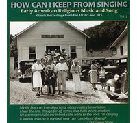 How Can I Keep From Singing Volume 2 by Various Artists (1996-04-15)
