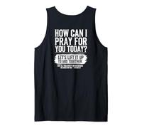 How Can I Pray For You Today - Versículo bíblico Cristiano en la Parte Camiseta sin Mangas