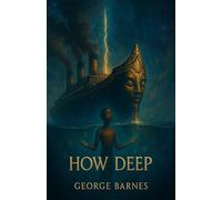 HOW DEEP: A Long Conversation Between a Ship and Its Anchor