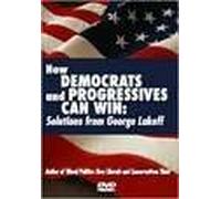 How Democrats and Progressives Can Win: Solutions from George Lakeoff (DVD) [USA]