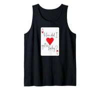 How Did I Get So Lucky Ace Card Hearts Valentine Anniversary Camiseta sin Mangas