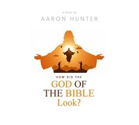 How Did the God of the Bible Look?