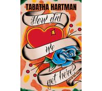 How Did We Get Here?