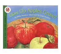 How Do Apples Grow? (Let'S-Read-And-Find-Out Book)