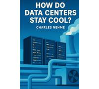 How Do Data Centers Stay Cool ?