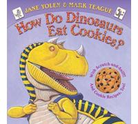 [(How Do Dinosaurs Eat Cookies? )] [Author: Jane Yolen] [Jan-2012]