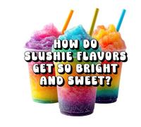 How Do Slushie Flavors Get So Bright and Sweet?