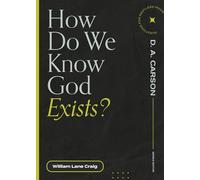 How Do We Know God Exists? (Questions for Restless Minds)