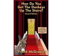 How Do You Get The Donkeys Up The Stairs: 3 (Butlins Ayr Trilogy)