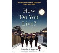 How Do You Live? – Hachette Book Group