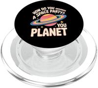 How Do You Organize A Space Party You Planet - PopSockets PopGrip para MagSafe