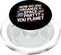 How Do You Organize A Space Party You Planet - PopSockets PopGrip para MagSafe