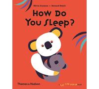 How Do You Sleep?: A Flip Flap Pop Up Book: 0