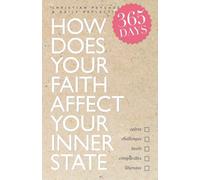 How Does Your Faith Affect Your Inner State: Christian Psychology: A Daily Reflection (Art of Living)