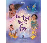How Far You'll Go (Disney: Deluxe Storybook)