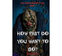 How Fast Do You Want To Go?: Fun Town Amusement Park: 1