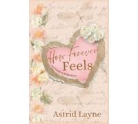 How Forever Feels