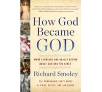 How God Became God (ebook)