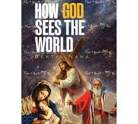 How God Sees The World: New Edition