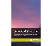 How God Sees You (30 Thoughts: The Becoming)