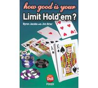 How Good is Your Limit Hold'em?