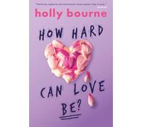 How Hard Can Love Be?: 2 (Am I Normal Yet?)