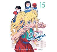 HOW HEAVY ARE THE DUMBBELLS YOU LIFT? 15