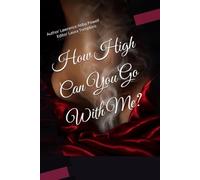 How High Can You Go With Me?