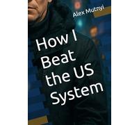 How I Beat the US System