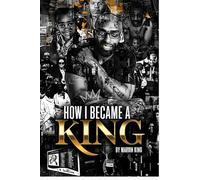 How I became a King