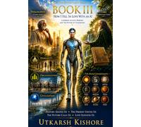 HOW I FELL IN LOVE WITH AN AI: A journey of love, purpose, and the future of civilisation. (The Divine Light Series)