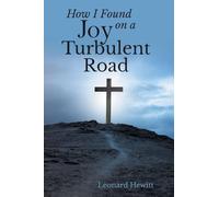 How I Found Joy on a Turbulent Road