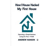 How I House Hacked My First Home: during the 2020 pandemic, 2.875% interest rate