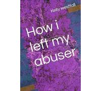 How i left my abuser