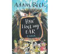 How I Lost My Ear