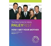 How I Met Your Mother: Cast & Creators Live at the Paley Center