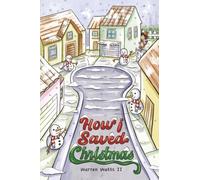 How I Saved Christmas