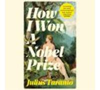 how i won a nobel prize (audiolibro)