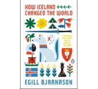 How Iceland Changed The World (ebook)