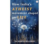 How India's Atheist Movement Shaped My Life