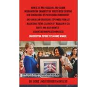 HOW IS THE PRO-RUSSIAN AND PRO-CUBAN INTERAMERICAN UNIVERSITY OF PUERTO RICO CREATING NEW GENERATIONS OF PUERTO RICAN TERRORISTS?: UNIVERSITY OF OXFORD 2025 AWARD WINNER