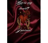 How is Your Heart ?: For those walking alone