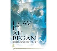 How It All Began: Origins of Master Mantak Chia's [USA] [DVD]