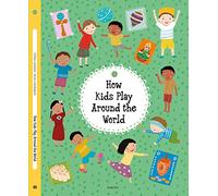 How Kids Play Around the World: 4
