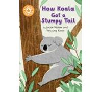 How Koala Got A Stumpy Tail (ebook)