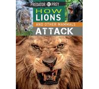 How Lions and Other Mammals Attack (Predator vs. Prey)