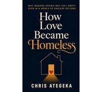 How Love Became Homeless: Why Modern Dating May Feel Empty Even in a World of Endless Options